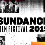2019 Sundance Film Festival: Итоги